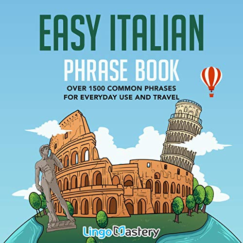 Easy Italian Phrase Book Over 1500 Common Phrases for