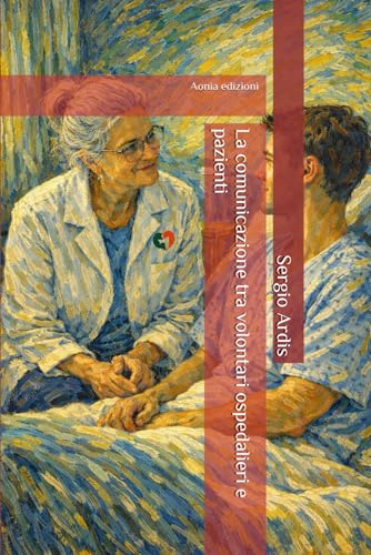 La comunicazione tra volontari ospedalieri e pazienti