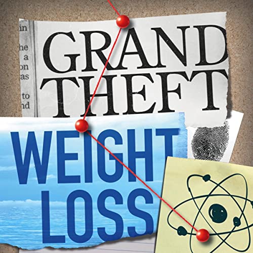 Grand Theft Weight Loss by Michael Alvear episode artwork