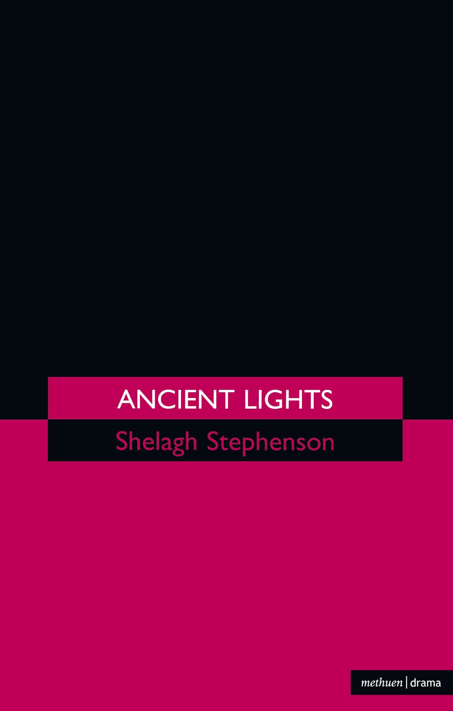 Ancient Lights (Modern Plays)