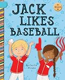 Jack Likes Baseball (In Bloom)