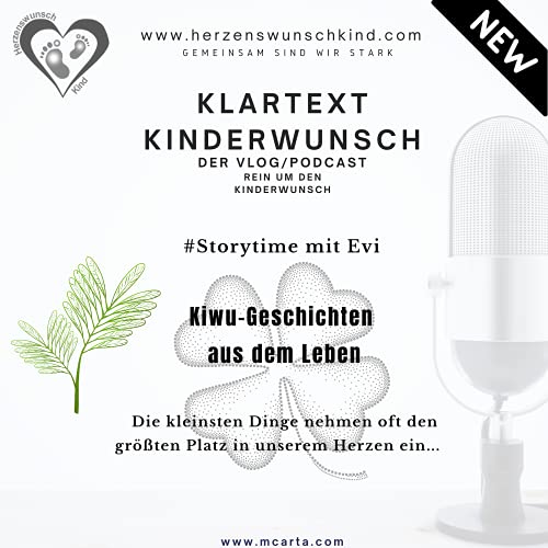🎙 Was ein Kleeblatt 🍀 mit unerf&uuml;lltem Kinderwunsch 🤰 und einer Fehlgeburt ⭐️ zu tun hat?