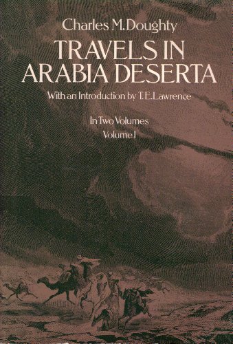 Travels in Arabia Deserta, Vol. 1 0486238253 Book Cover