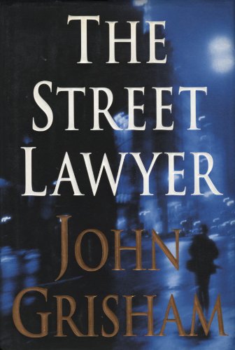 The Street Lawyer, Limited Edition 0385491018 Book Cover