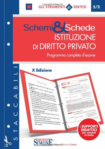 Schemi & schede di istituzioni di diritto privato