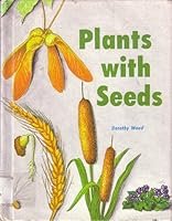 Plants with Seeds B0007DYT8O Book Cover