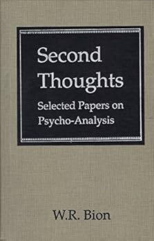 Hardcover Second Thoughts: Selected Papers on Psycho-Analysis Book