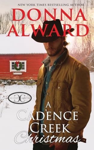 A Cadence Creek Christmas: An Opposites Attract Cowboy Romance (Cowboy Collection)