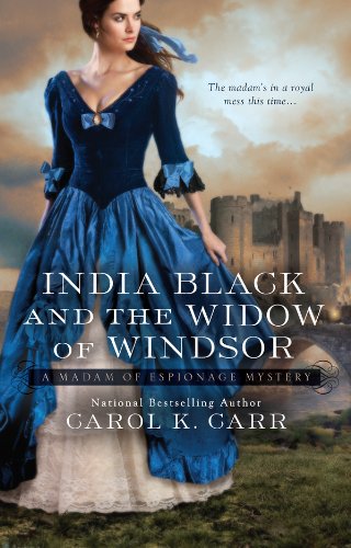 India Black and the Widow of Windsor (Madam of Espionage Mys