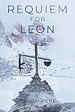 Requiem for Leon (World After Death)