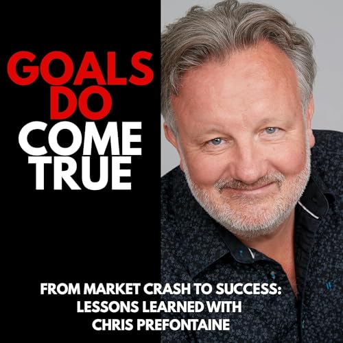 From Market Crash to Success: Lessons Learned with Chris Prefontaine Podcast Por  arte de portada