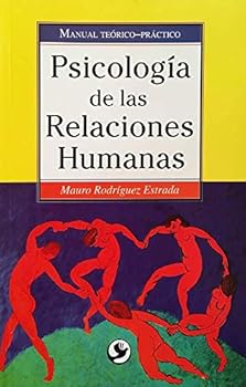Paperback Psicologia de las relaciones humanas (Spanish Edition) [Spanish] Book