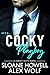 Cocky Playboy: A Billionaire Enemies-to-Lovers Romance (Cocky Suits Chicago Book 1)
