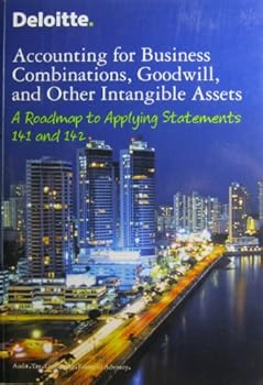 Unknown Binding deloitte accounting for business combinations, goodwill, and other intangible assets, roadmap statements 141 and 142 Book