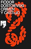 Crimen y Castigo (Spanish Edition)