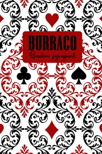 Burraco: Quaderno segnapunti - 150 pagine segnapunt
