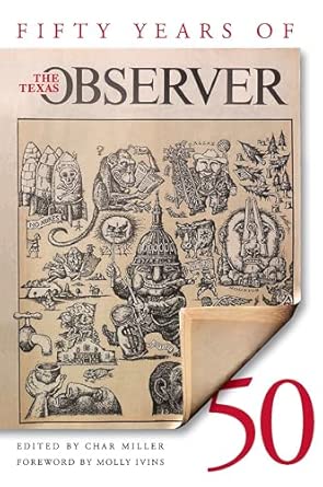 Fifty Years of the Texas Observer-Wow! eBook