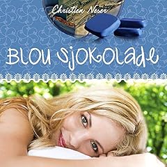 Blou sjokolade [Blue Chocolate] Audiolibro Por Christien Neser arte de portada
