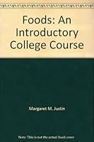 Foods: An Introductory College Course B00085PSPY Book Cover