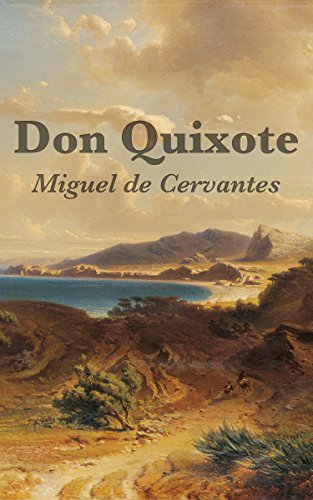 Don Quixote: Complete and Unabridged (Illustrated with Included Audiobook) (English Edition)