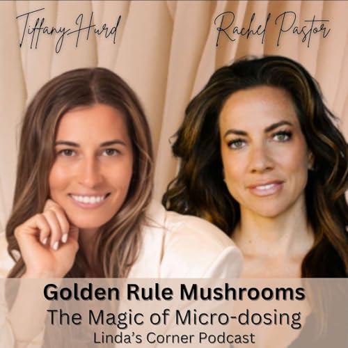 『Micro-Dosing for Healing: Unlocking the Benefits of Psychedelic Mushrooms – Featuring Tiffany Hurd』のカバーアート