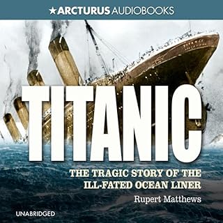 Titanic Audiobook By Rupert Matthews cover art