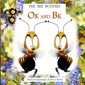 Paperback THE BEE BUDDIES: OK AND BK Book