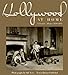 Hollywood at Home: A Family Album 1950-1965
