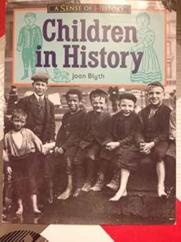 Paperback Children in History (A Sense of History - Topic Books) Book
