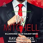 Cover of The Holidays with Mr. Mitchell