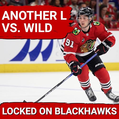 Chicago Blackhawks Still Cannot Beat Minnesota Wild | What's Sacha Boisvert's Ceiling/Floor? Podcast Por  arte de portada