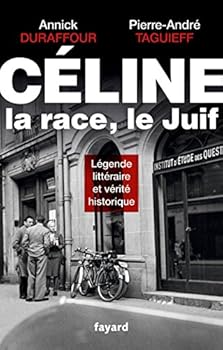 Paperback Céline, la race, le Juif (French Edition) [French] Book