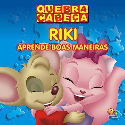 Quebra-cabeça: Riki aprende boas maneiras: (Riki & Gabi)