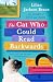The Cat Who Could Read Backwards (Cat Who... Book 1)