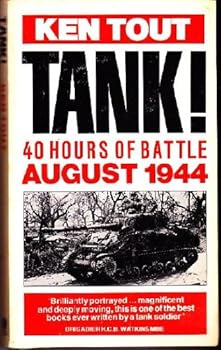 Paperback Tank!: 40 Hours of Battle, August 1944 Book