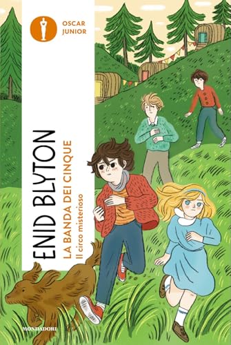 Il circo misterioso. La banda dei cinque (Vol. 5)
