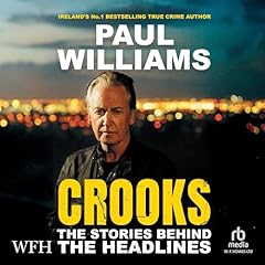 Crooks: The Stories Behind the Headlines cover art