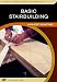 Basic Stairbuilding: For Pros by Pros