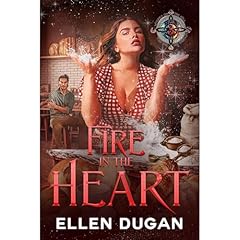 Fire In The Heart Audiolibro Por Ellen Dugan arte de portada