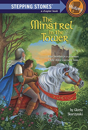 The Minstrel In The Tower A Stepping Stone Book Tm Kindle Edition By Skurzynski Gloria Children Kindle Ebooks Amazon Com