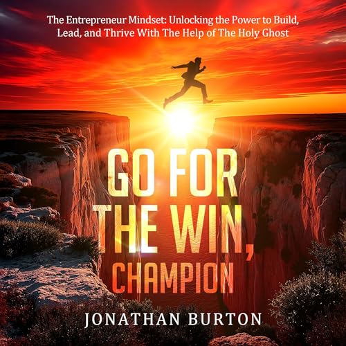 『Go for the Win, Champion: The Entrepreneur Mindset』のカバーアート