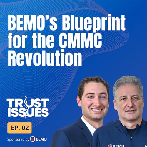 BEMO&rsquo;s Blueprint for the CMMC Revolution