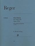 3 Suiten op. 131d für Viola solo: Instrumentation: Viola solo (G. Henle Urtext-Ausgabe)