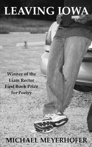 Leaving Iowa 097744712X Book Cover