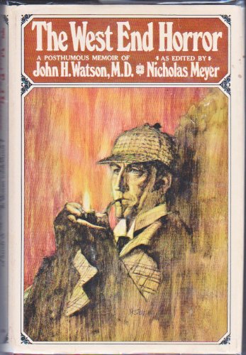 The West End Horror: A Posthumous Memoir of Joh... B001JTG2V2 Book Cover