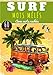Mots Mêlés Surf: Livre Pratique pour Adultes et Enfants | 60 Puzzles avec mots cachés | Trouver plus de 400 mots sur Les Surfeurs, Planche de surf, ... et Mode de Vie en Vacances | Cadeau Surfeur.