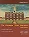 Produktbild The History of Higher Education (Ashe Reader Series)