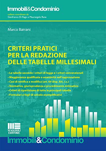 Criteri pratici per la redazione delle tabelle millesim
