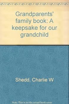 Hardcover Grandparents' family book: A keepsake for our grandchild Book