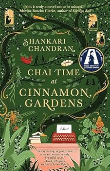 Paperback Chai Time at Cinnamon Gardens: WINNER OF THE MILES FRANKLIN LITERARY AWARD Book
